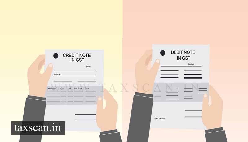 Credit Notes - Debit Notes - Taxscan