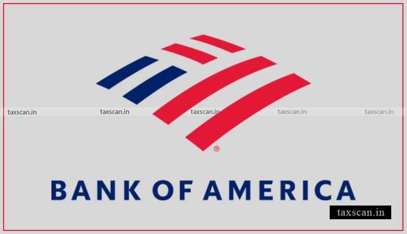 bank of america - taxscan