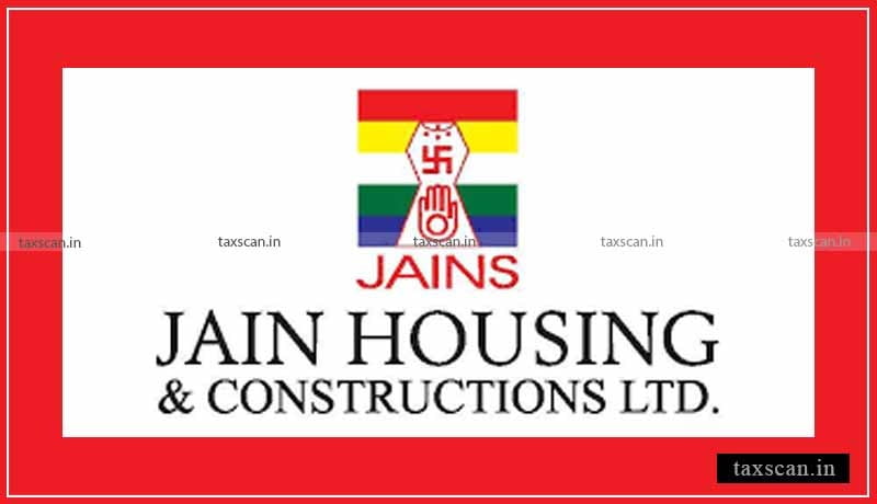 Jain Housing & Constructions - Taxscan