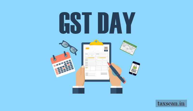 GST Day - GST Administration - Taxscan