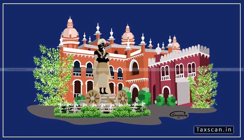 Property - GST proceedings - Madras High court - recover arrears - tax - Taxscan