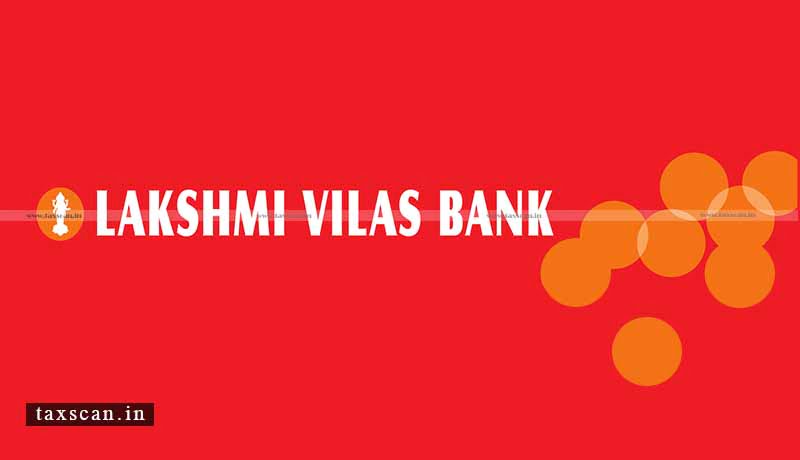 private-sector lender -Lakshmi Vilas Bank-moratorium- withdrawals -Taxscan