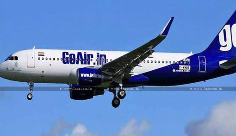 ITAT Mumbai - ITAT - Reduction - Unabsorbed Reduction - Go Airlines - Taxscan