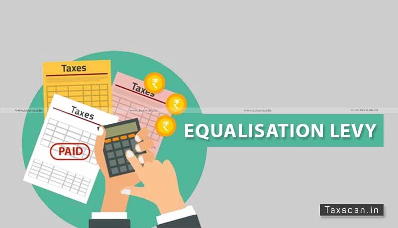 Budget 2021 - Transaction Taxable - Income Tax - Equalisation Levy - Taxscan