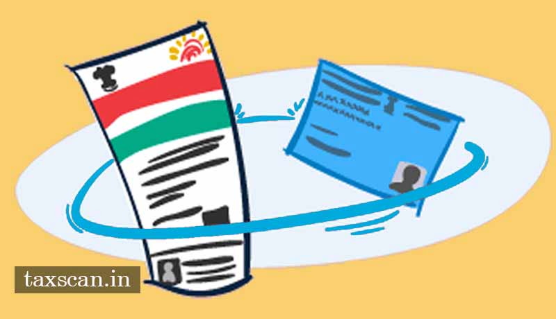 CBDT - PAN - Aadhaar - PAN Aadhaar Extension - Income Tax - Taxscan