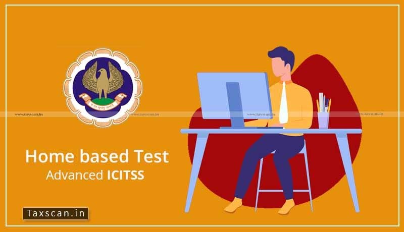 ICAI - Advanced ICITSS - Adv. Information Technology Test - Adv. IT Test - Computer Based Mode - Taxscan