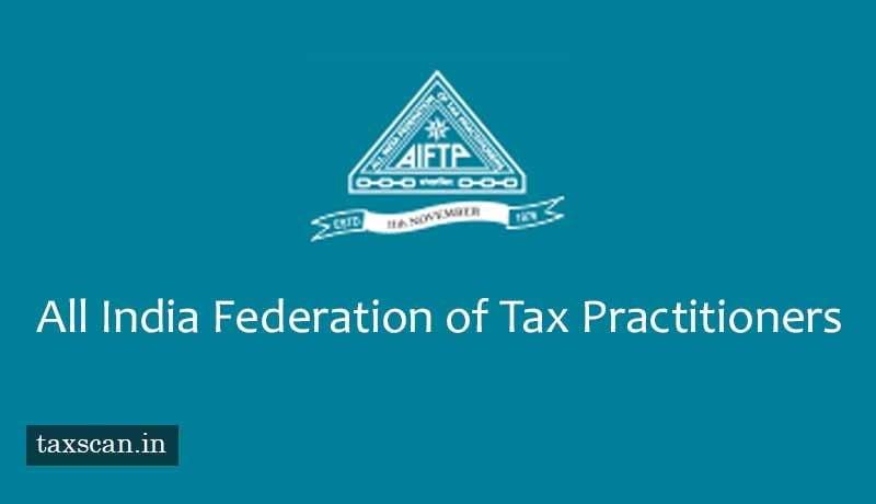 All India Federation of Tax Practitioners rolls - Scheme - Financial Support - COVID - Taxscan