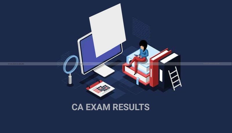 CA Exam Result - CA Exam - ICAI - CA Student - Rajasthan High Court - Taxscan