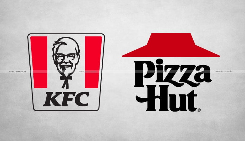 ITAT - KFC - Pizza Hut - Taxscan