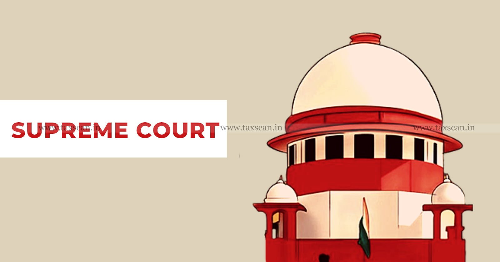 CBEC - CBEC Circular - Central Excise Laws - Central Excise - Excise - Law - Supreme Court - taxscan