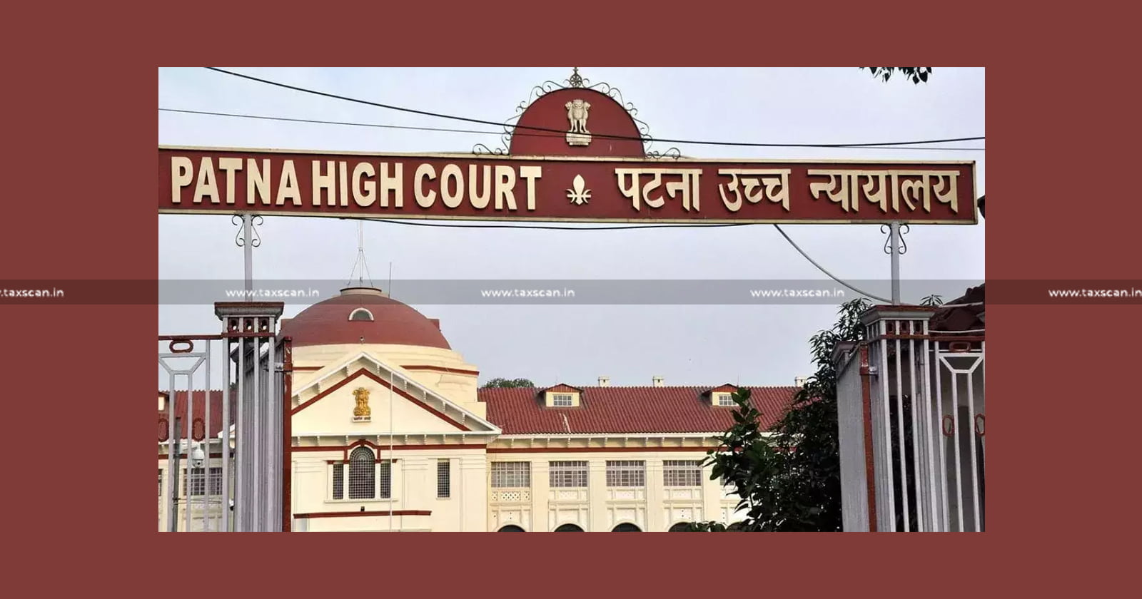 Demand Order - ex-parte against Cement House - Patna HC - GST-taxscan