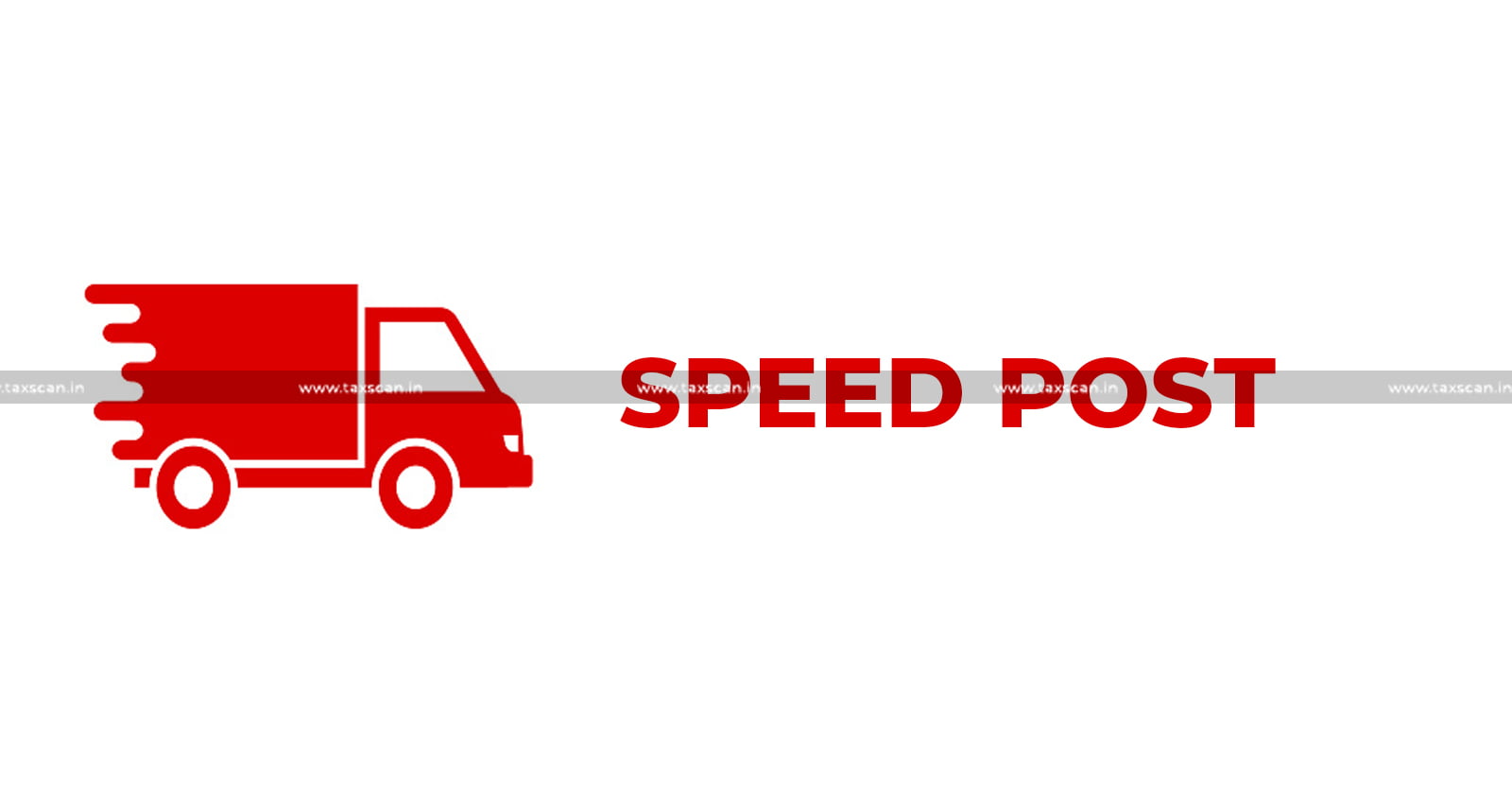 CESTAT - Refund - Claim - Speed - Post - TAXSCAN