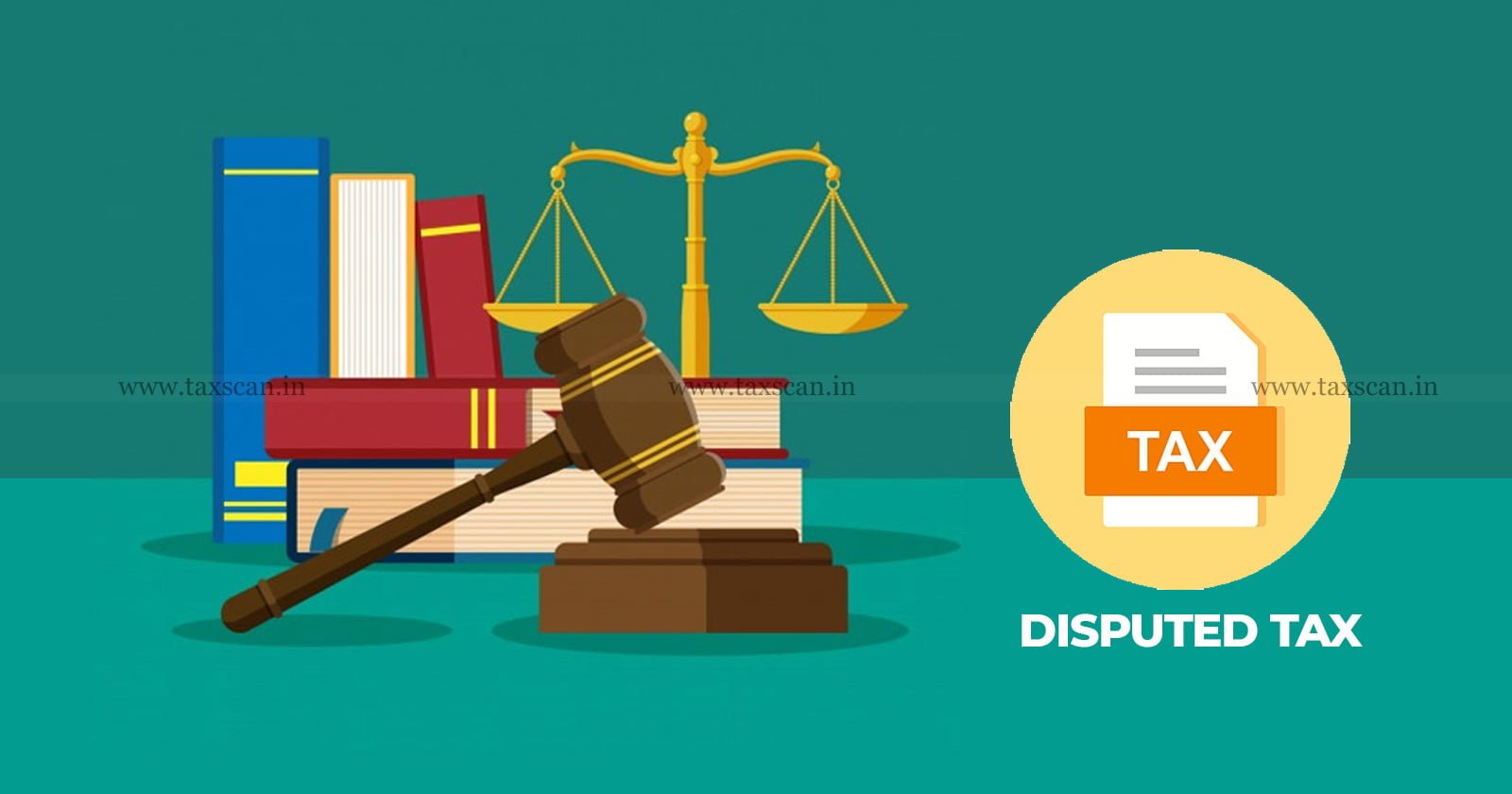 Disputed - Tax - Telangana - HC - Pendency - Appeal - TAXSCAN