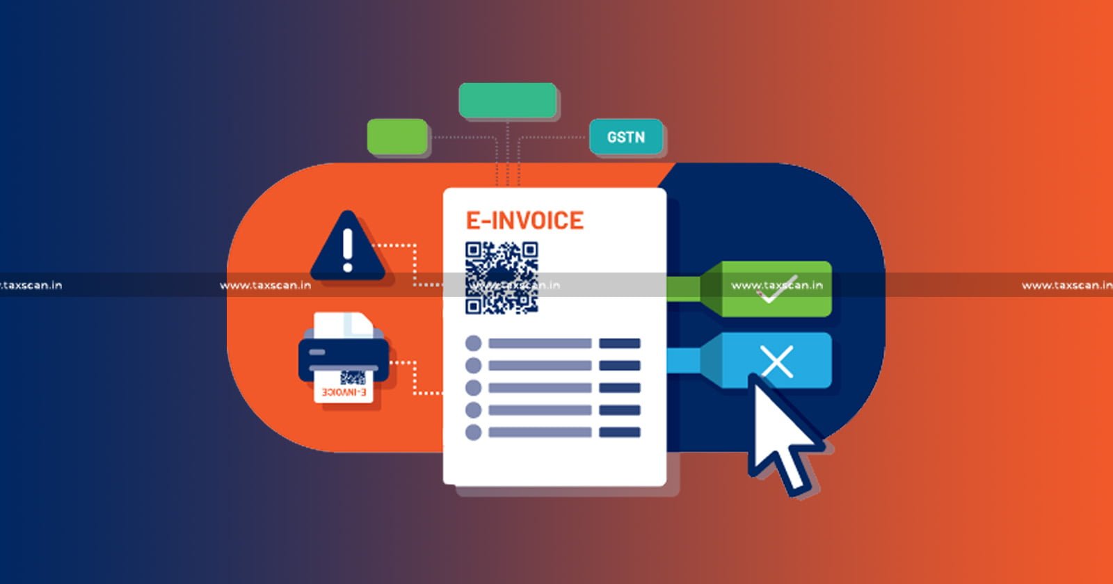 GST - GST E-Invoice - GST E-Invoice Portal - Login and Upload of Invoices - Invoices - GSTN - Generate invoices - Taxscan