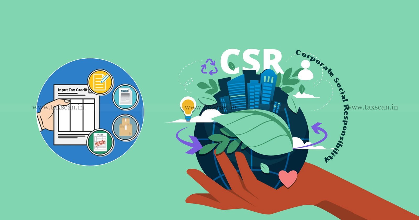 ITC - CSR - Circular - CBIC - taxscan