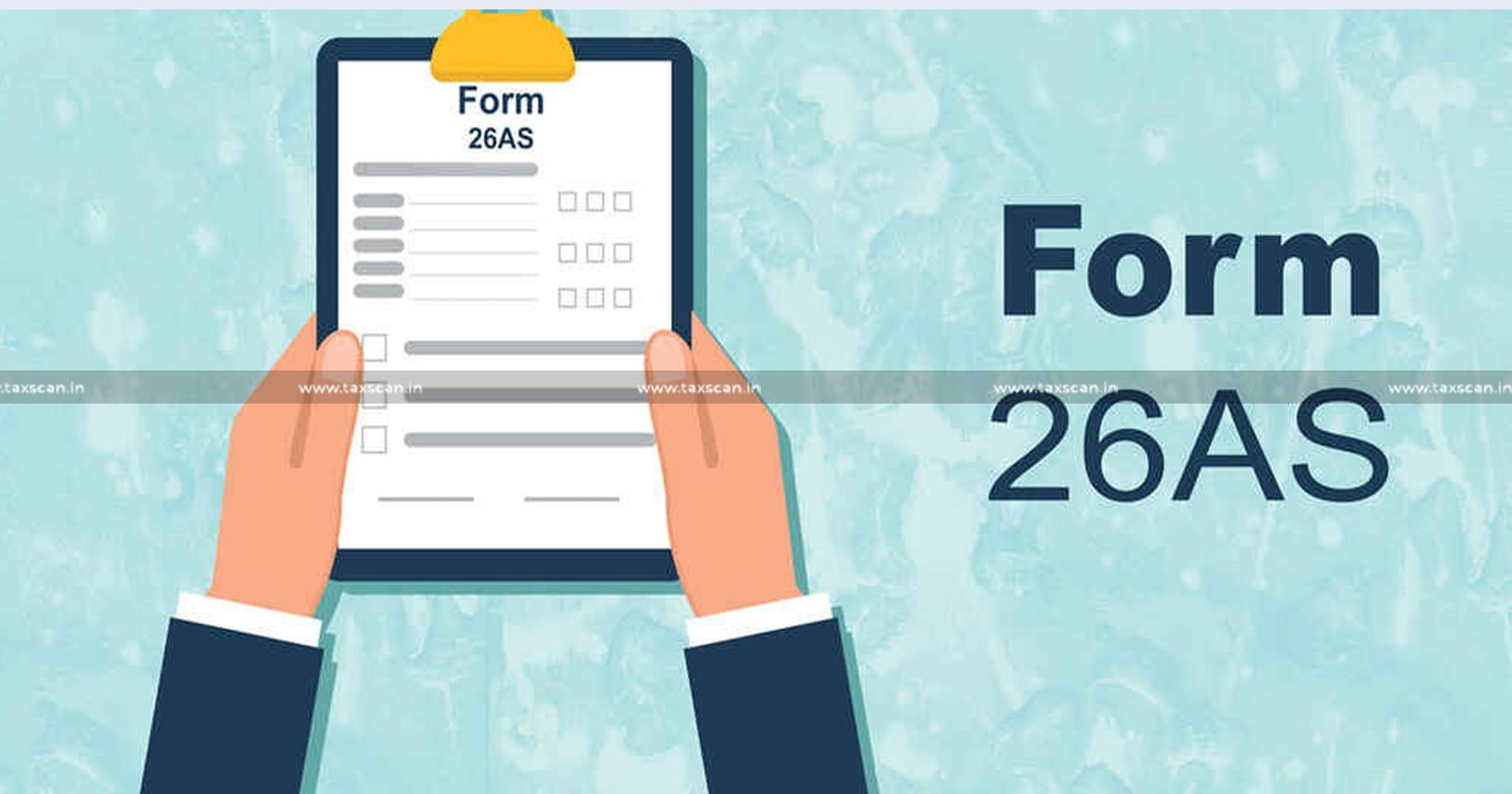 Assessee - Receipts Shown - Form No.26AS - ITAT - Taxscan