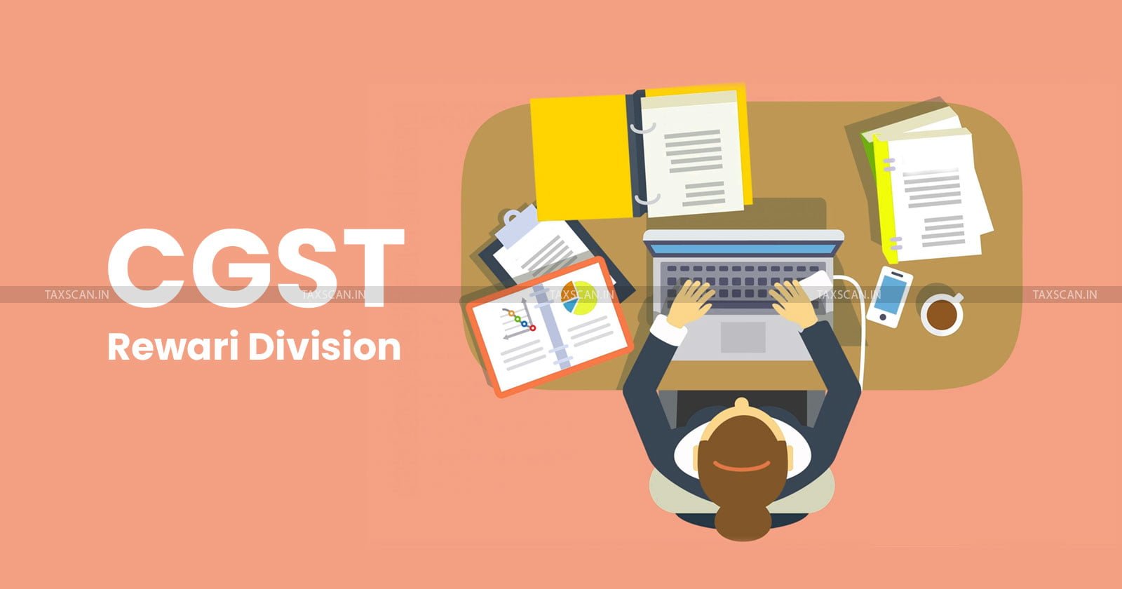 CGST Rewari Division - CGST - Refund Claims - Refund - Rewari - cash recovery - violation of Rule - taxscan