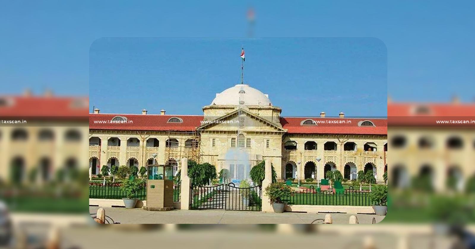 Allahabad Highcourt - Writ Petition - taxscan