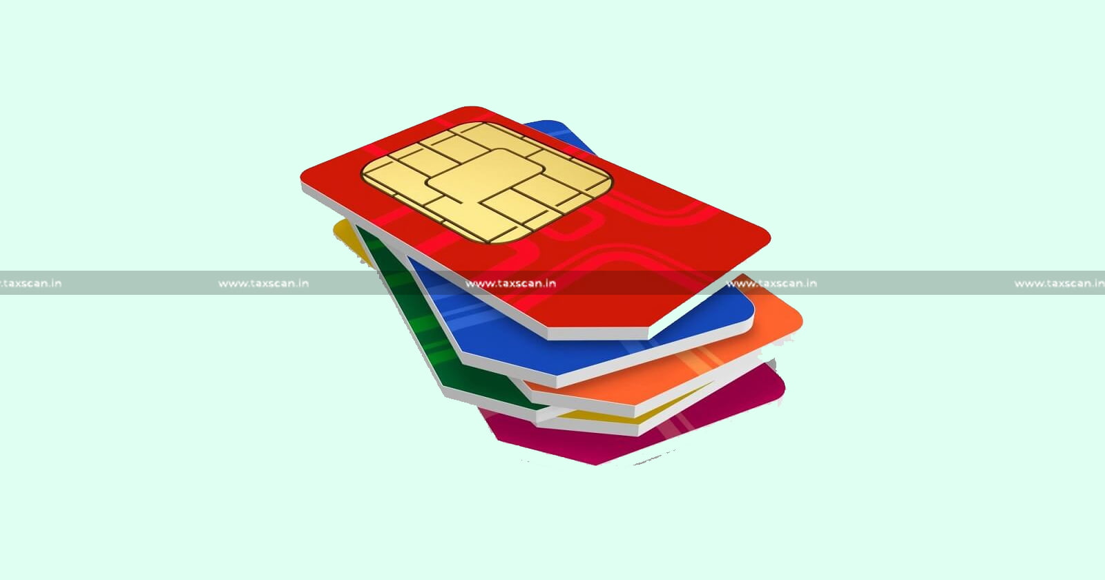 Sales Tax - Sim Cards - Recharges - VAS - Telecos - Supreme Court - Sales Tax on Sim Cards - VAS by Telecos - No Sales Tax - taxscan