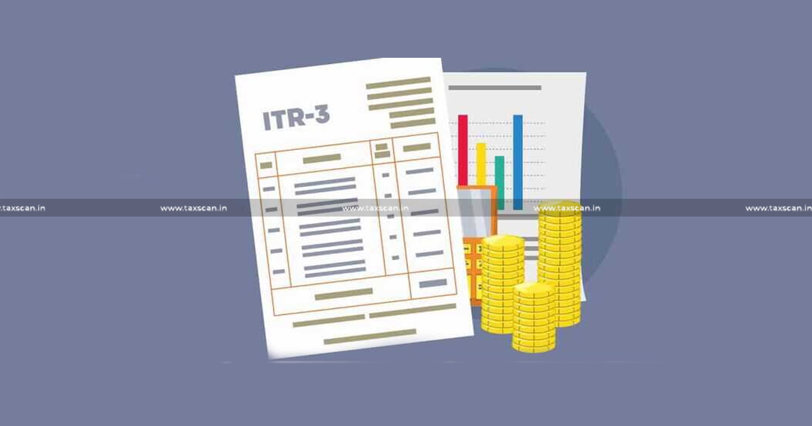 Income Tax Portal Update - Offline Utility of ITR-3 available for Filing - ITR-3 - Income Tax - taxscan