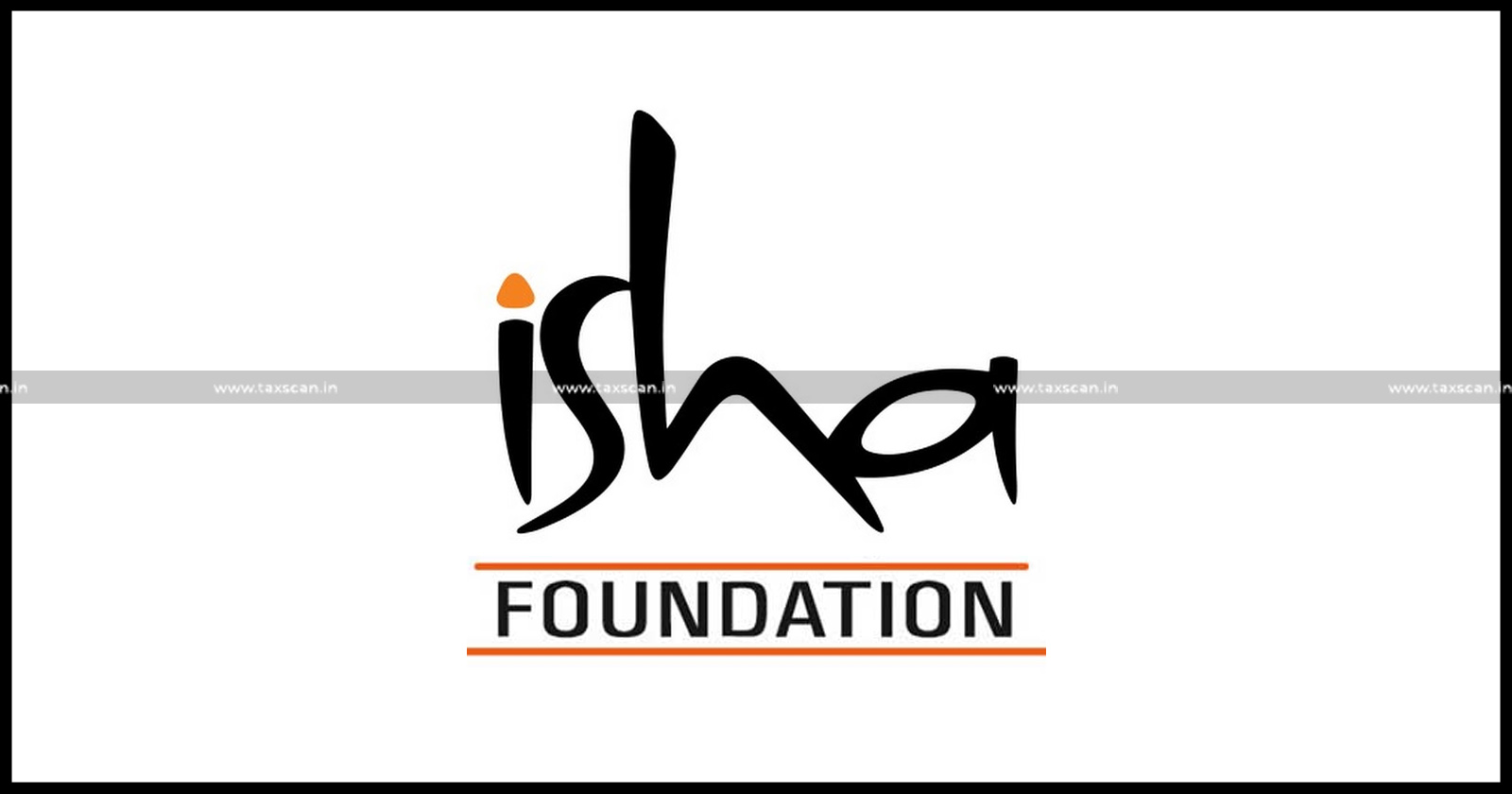 Education Imparted by Isha Samskriti School - Isha Samskriti School - Isha Foundation - GST Exemption - GST - AAR - Taxscan