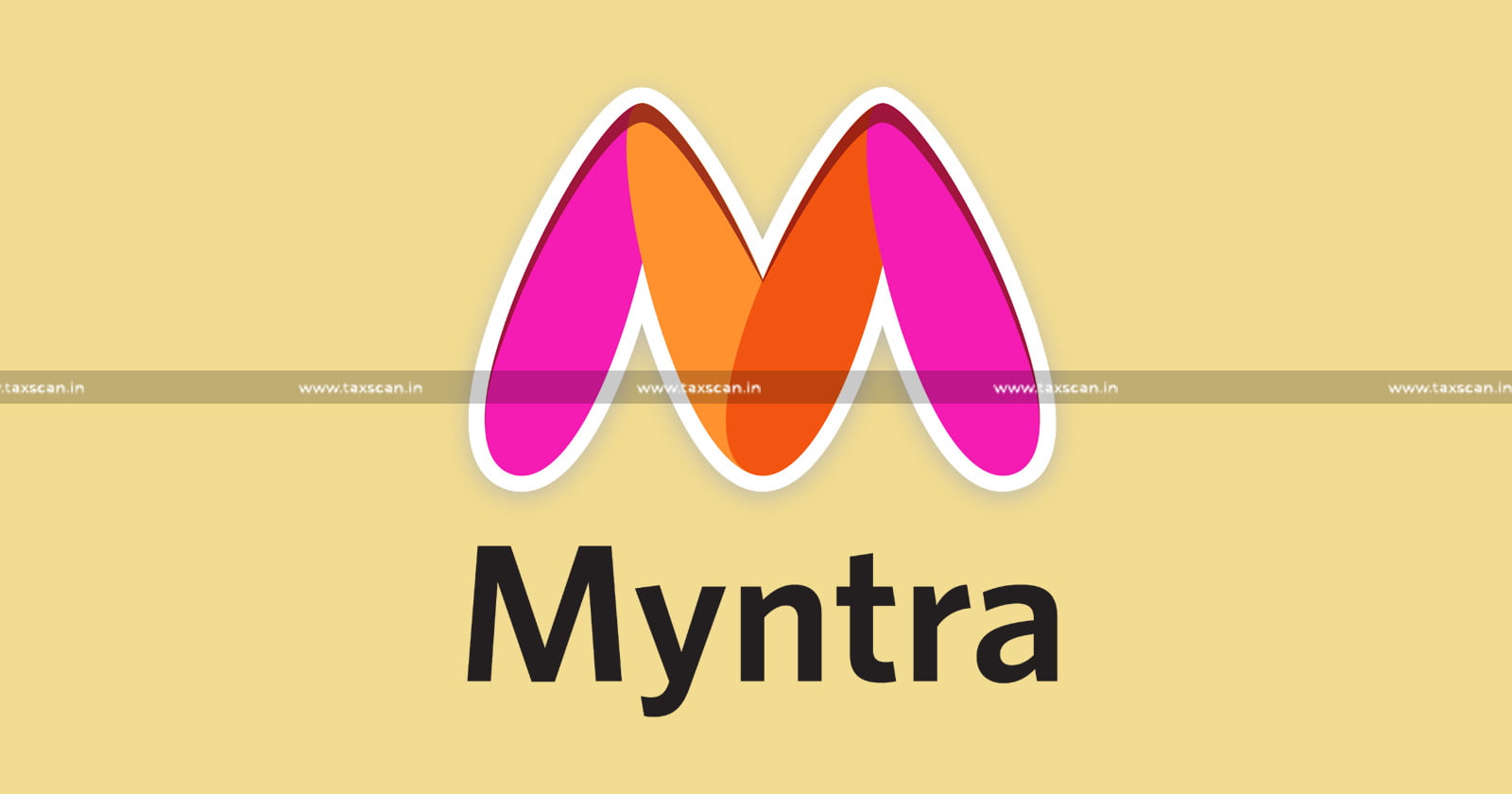 CA- Vacancy - Myntra-vacancies-ca-vacancyca-taxscan