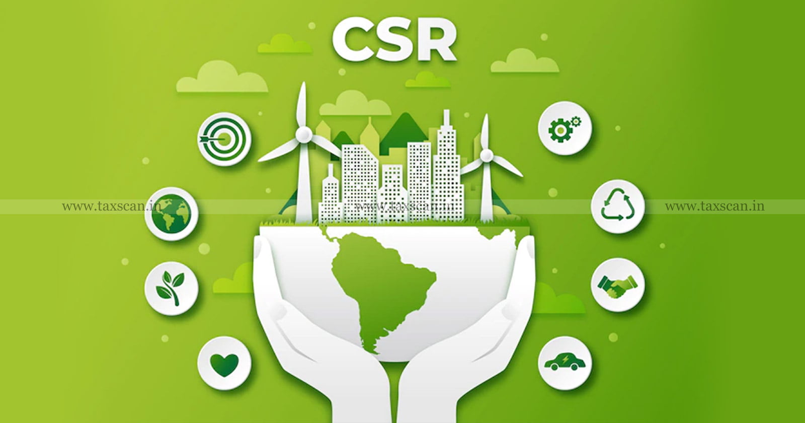 CSR Activities - Corpus Contribution - Deduction - Income Tax Act - AO - ITAT - taxscan