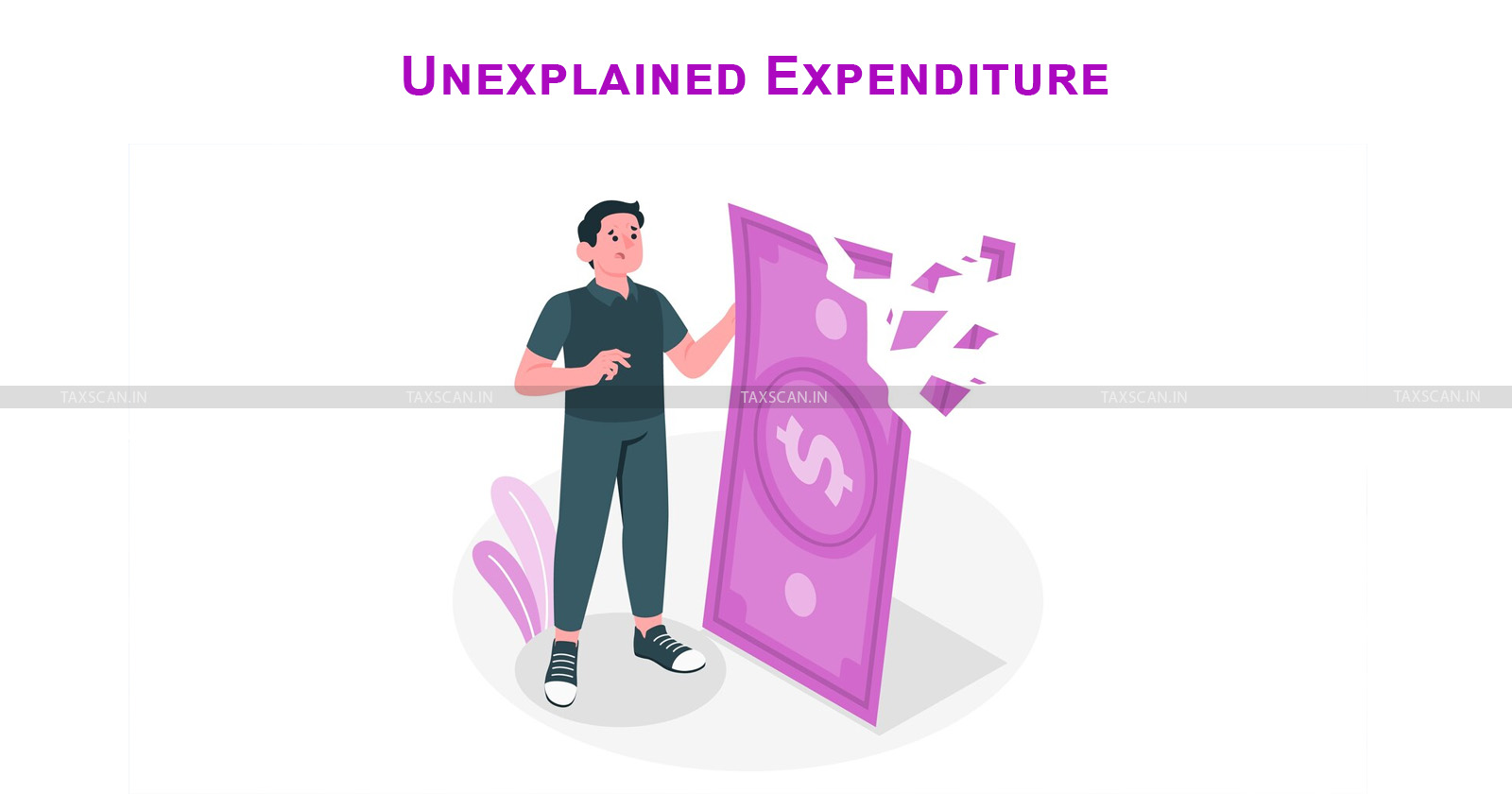 Addition on Unexplained Expenditure of Income not Justifiable when Income is Estimated - Income Tax Act ITAT Deletes Income Tax Addition - TAXSCAN