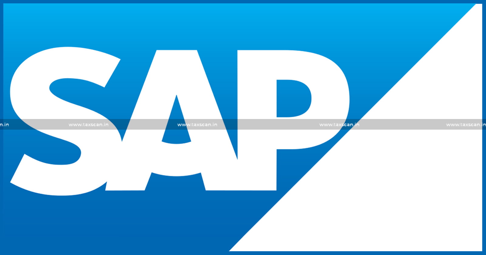 CA - MBA Vacancy in SAP - TAXSCAN