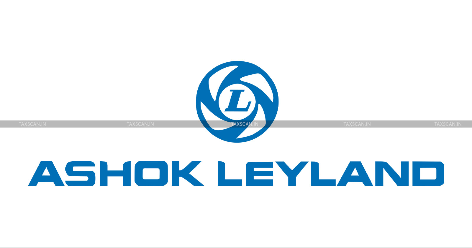 Ashok Leyland CESTAT Reversal of CENVAT Credit of Excise Duty Reversal of CENVAT Credit - CENVAT Credit of Excise Duty - CENVAT Credit - Excise Duty - CENVAT - Export of Chassis - Export - Chassis - taxscan