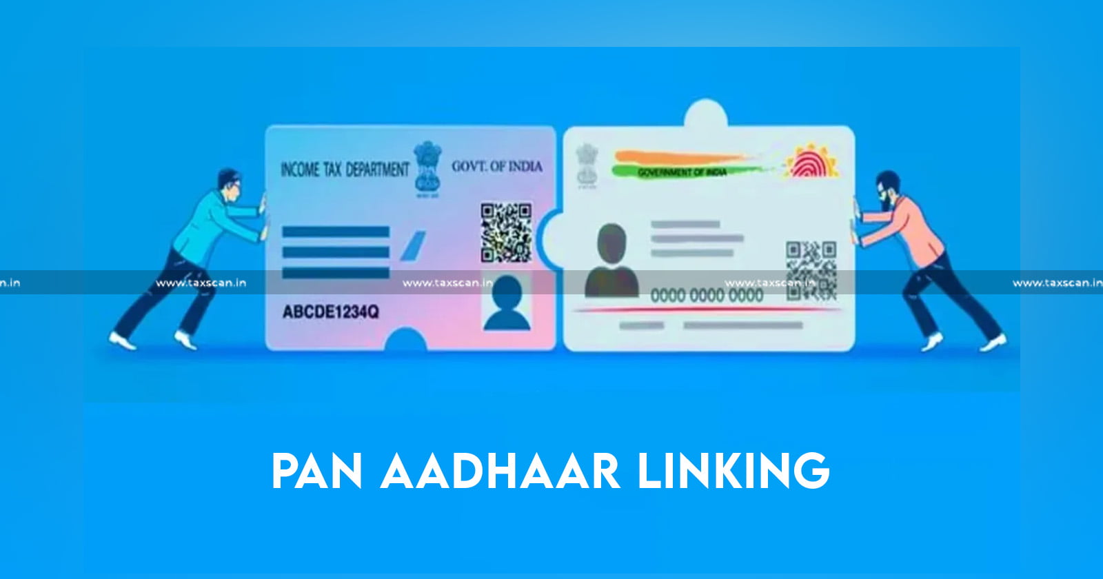 PAN-Aadhar Linking Fees - Ministry of Finance - Pan card - Aadhar Card - PAN-Aadhar - TAXSCAN