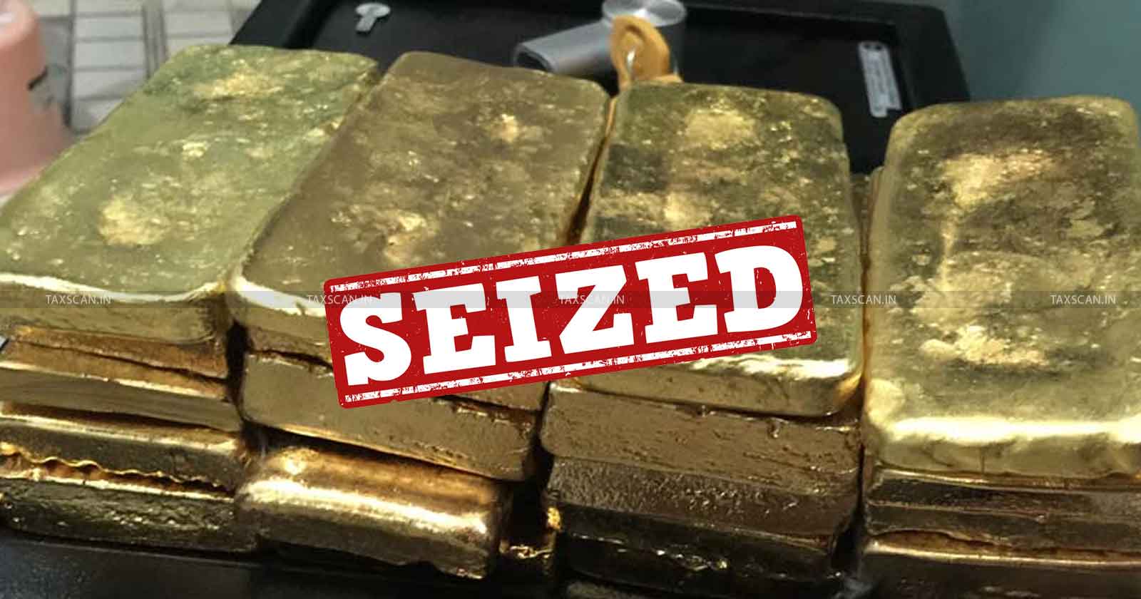 Release Seized Gold Items Seized Gold furnishing bonds and securitie - TAXSCAN