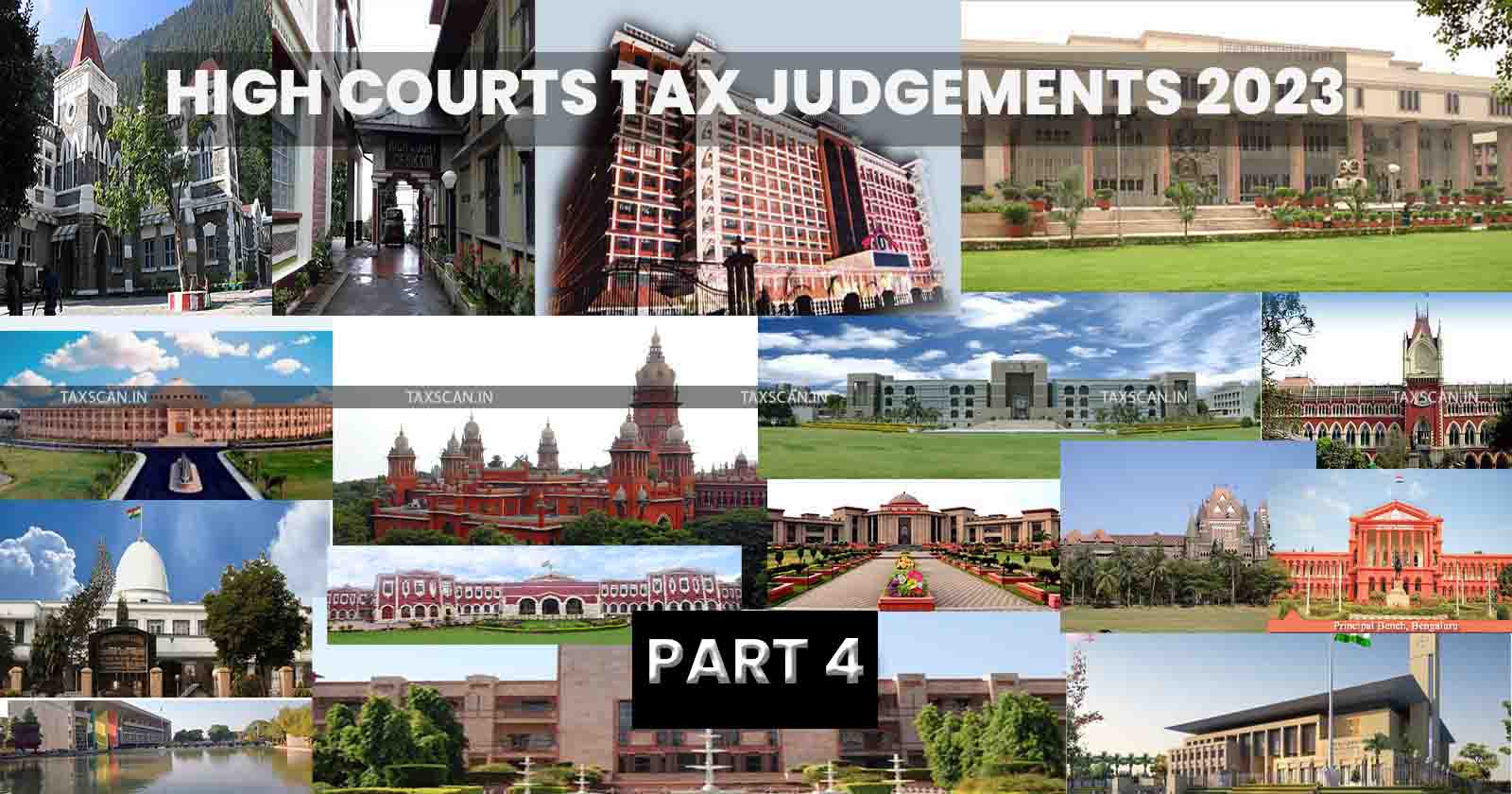 Tax Judgment of High Court Annual Digest 2023 - Tax Judgment of High Court - High Court Annual Digest 2023 - TAXSCAN