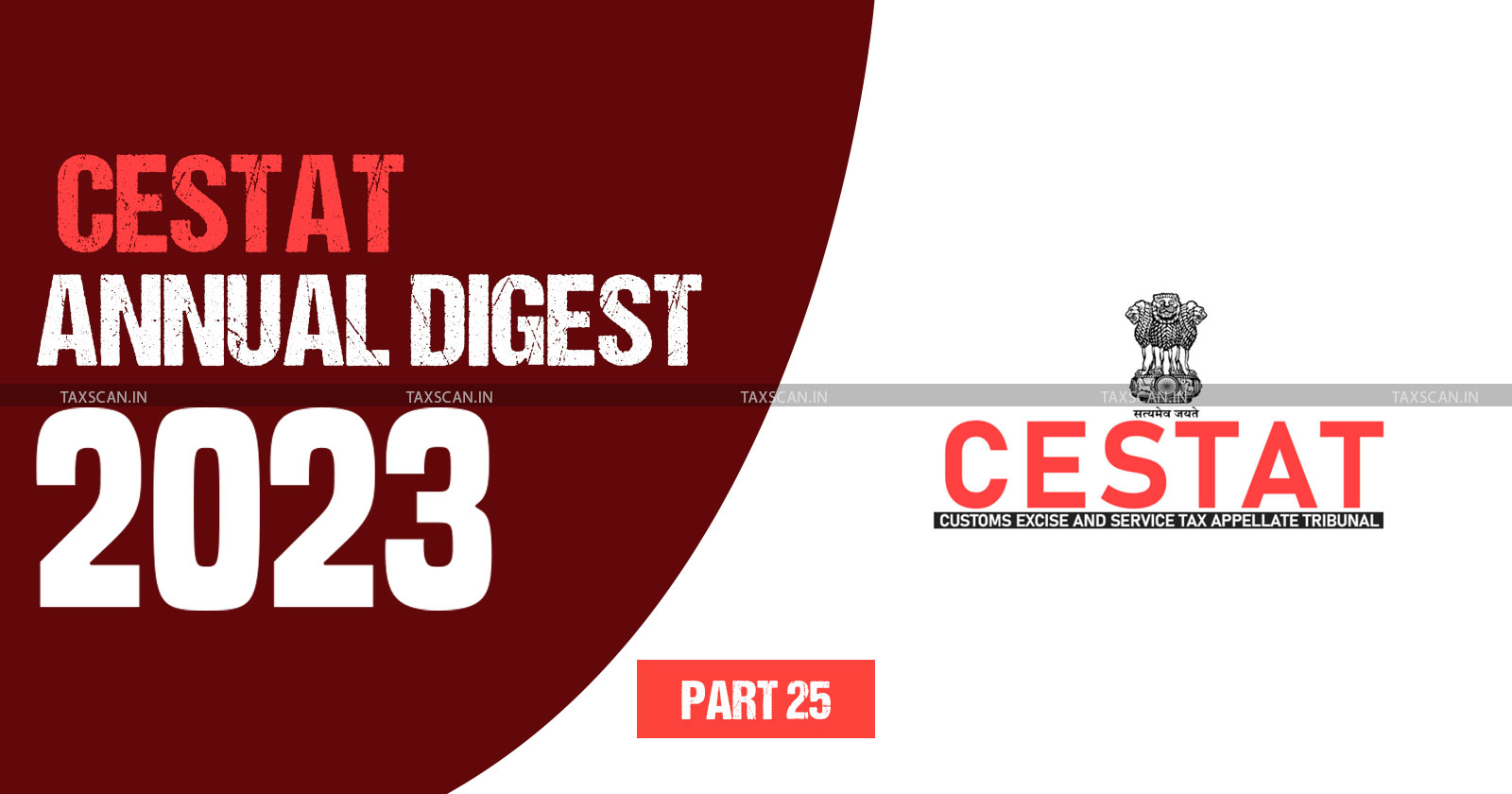 customs tax judgments - cestat digest - part 25 - TAXSCAN