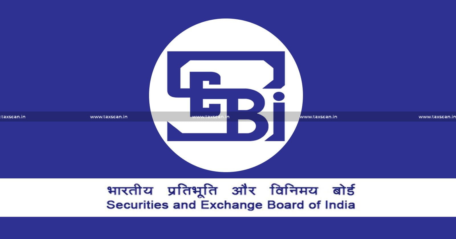 SEBI - SEBI Circular - SEBI on draft offer document - Offer document submission guidelines - TAXSCAN