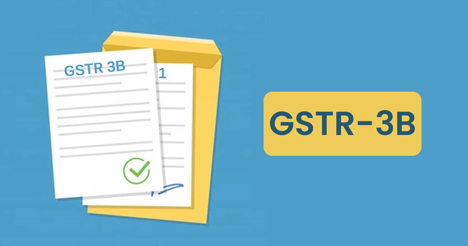 CBIC - GST - GST Portal - GSTR 3B - TAXSCAN