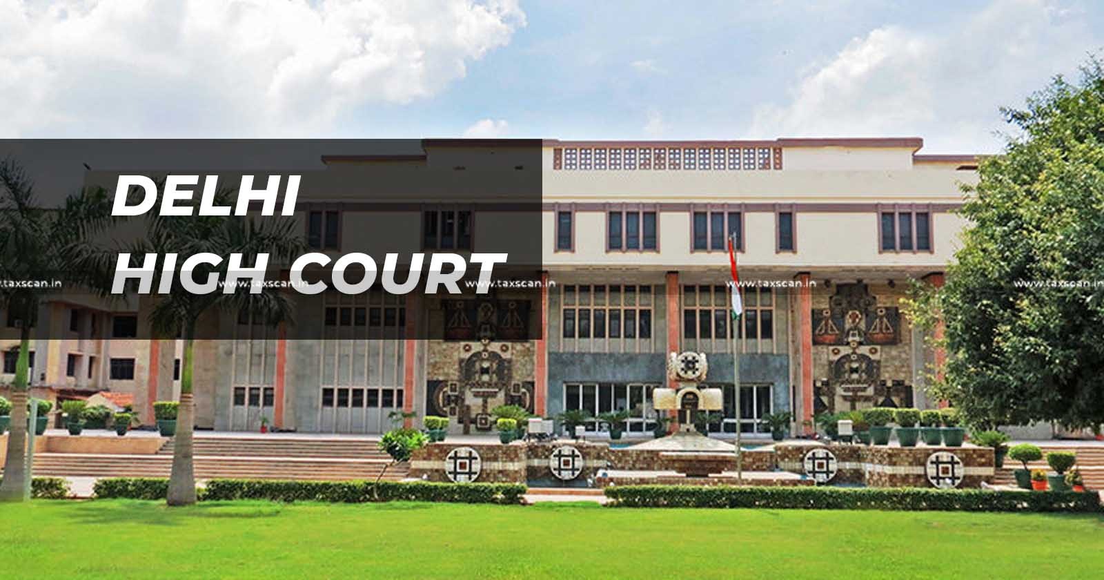 Delhi High Court - PMLA - FIR - Delhi HC Grants Bail - Tax news - Taxscan