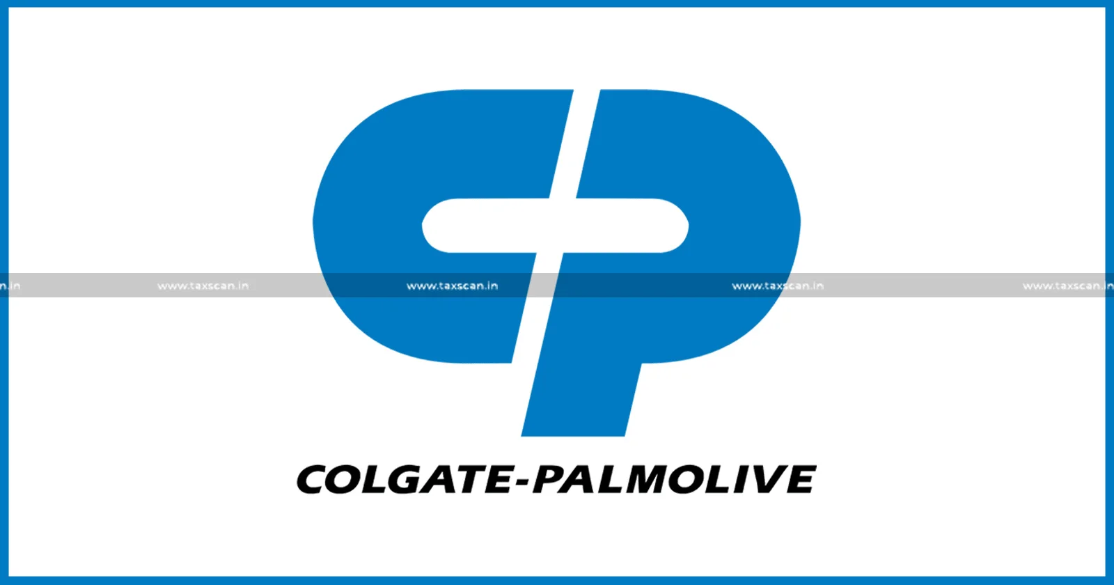 MBA Vacancy in Colgate - Palmolive - MBA Job Vacancy - Colgate-Palmolive -Taxscan