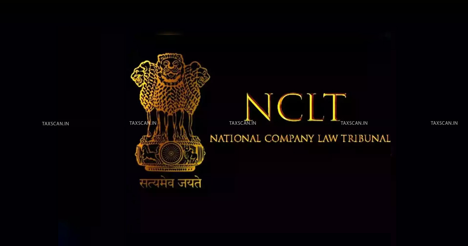 Adjudicating Authority - NCLT - NCLT Delhi - Resolution Professional - IBC - taxscan