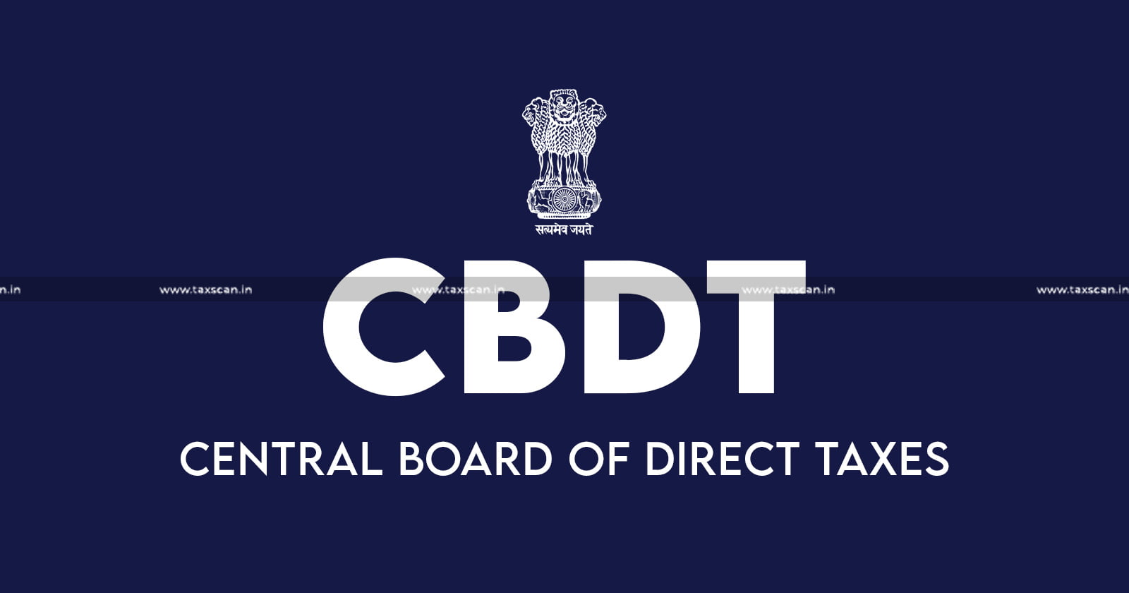 CBDT - Jurisdiction - Income Tax Authorities - Income Tax Act - Effective - taxscan