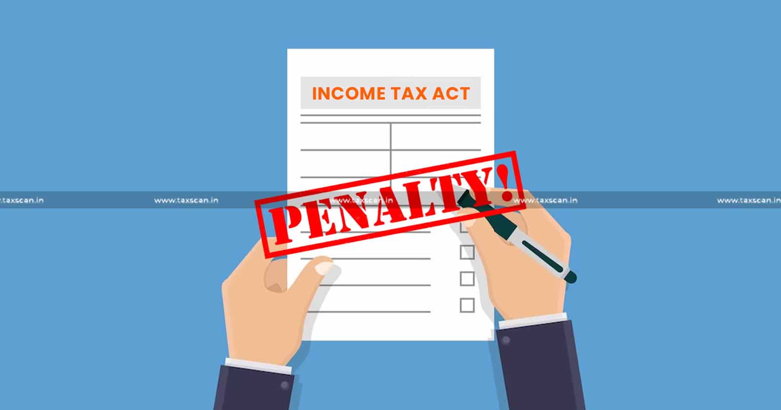 ITAT - Income tax appellate tribunal - income tax - income tax news - income tax act - TAXSCAN