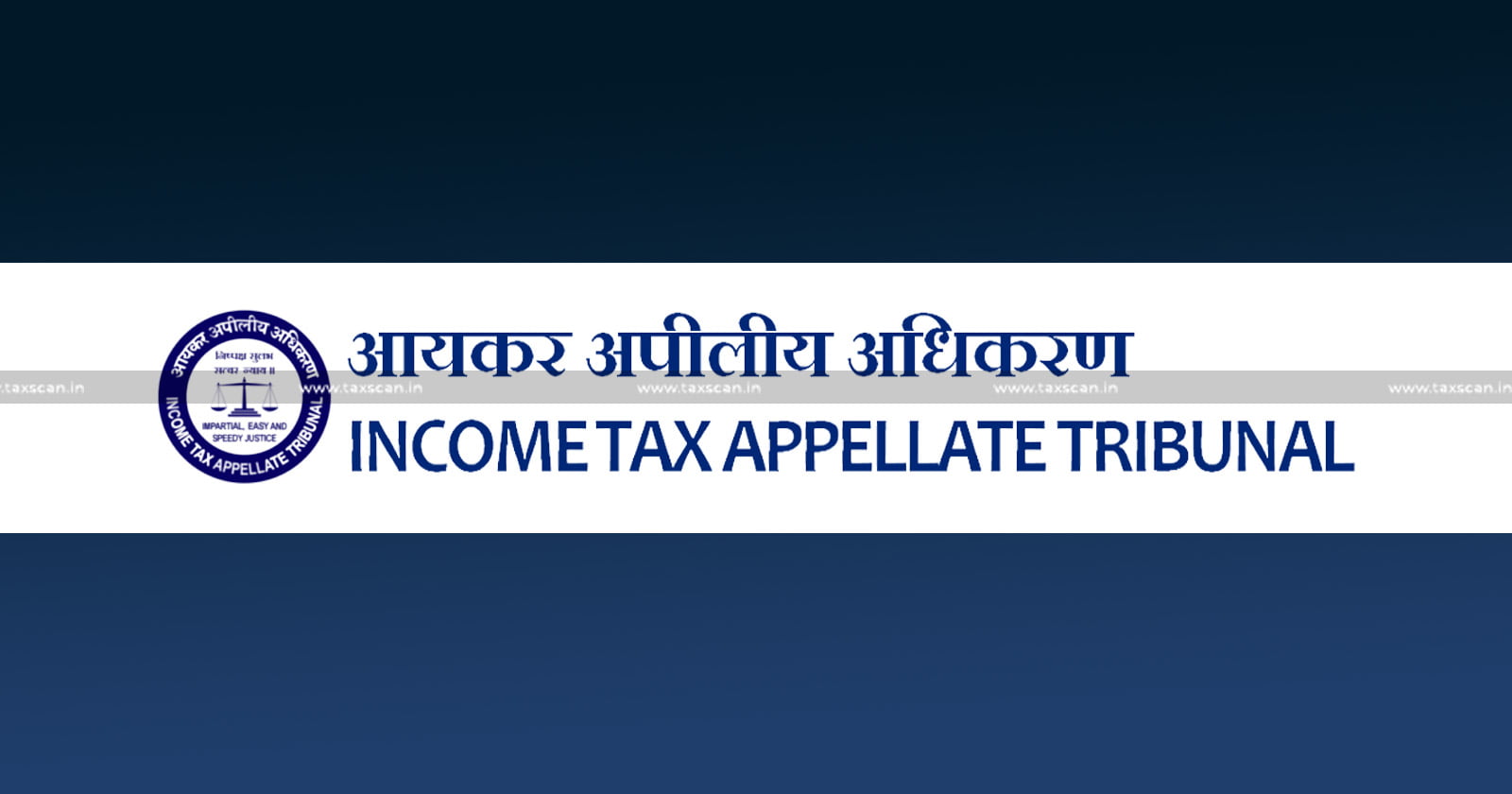 ITAT Weekly Round Up - ITAT - ITAT Update - ITAT News - Tax Update - Income Tax Appellate Tribunal - Taxscan