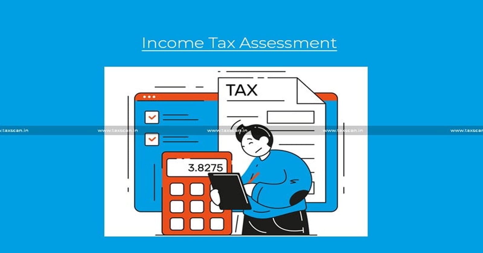 Kerala High Court - Income Tax Act - Income Tax Act Assessment - Assessment Order - Assessment Order under Income Tax Act - Tax News - Taxscan