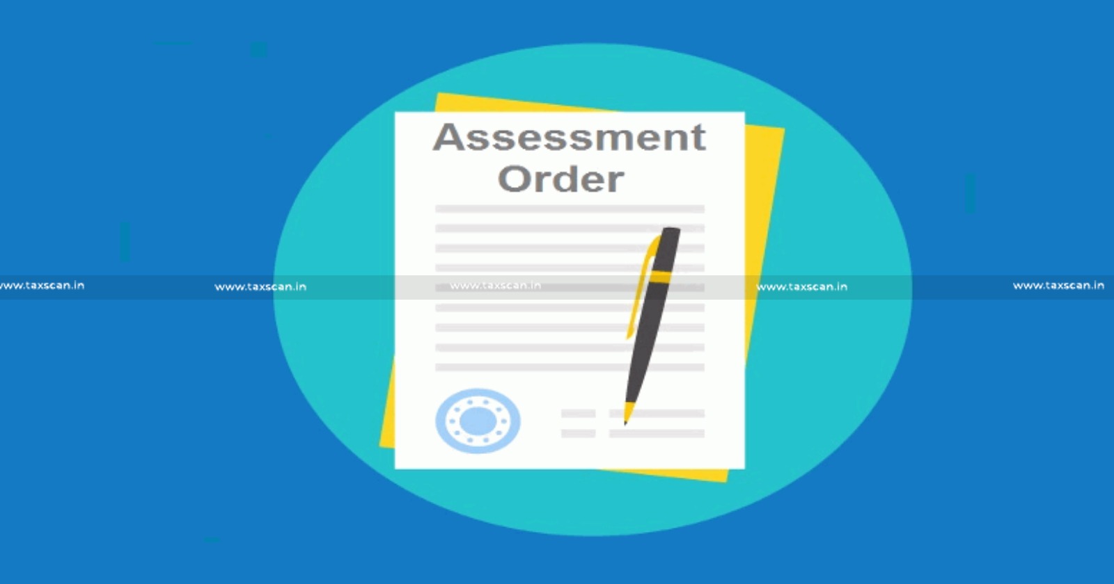 Punjab and Haryana High Court - Assessment Order - Income Tax Act - Assessment Order Passed under Income Tax Act - Search And Seizure is not Valid - Taxscan