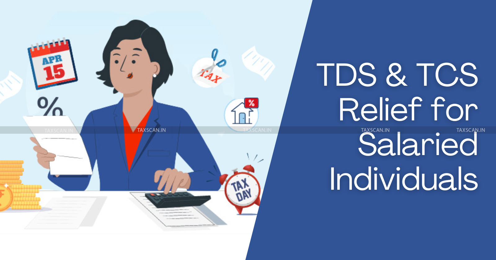 Budget 2024 - Budget 2024 tax changes - Tax benefits for salaried individuals - Tax savings for salaried individuals - Salaried taxpayer benefits - taxscan