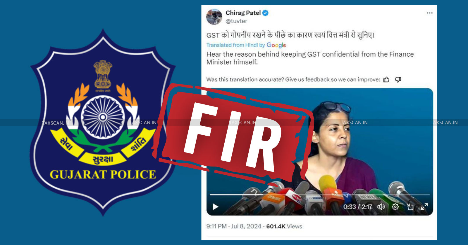 Fake Video of Nirmala Sitharaman - Nirmala Sitharaman fake video - Gujarat Police - Finance Minister fake news - TAXSCAN