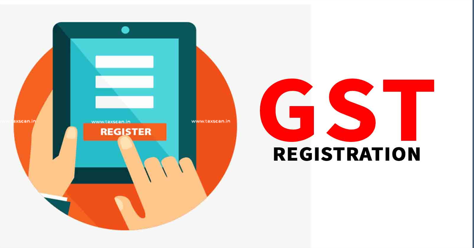 GST Demand - GST Registration - Delhi HC - Justice Vibhu Bhakhru - Justice Sachin Datta - taxscan