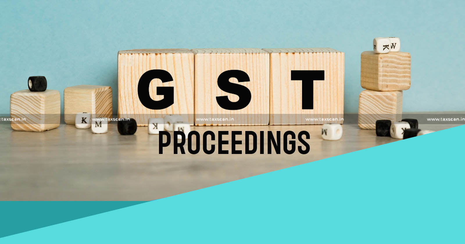 GST - GST Proseedings - Madras High Court - Contest order - High court permitted gst assessment order - accountants exit - taxscan