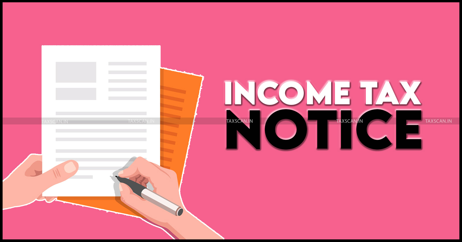 Income Tax - Income Tax Notice - Income Tax Officer - Telangana high court - TAXSCAN