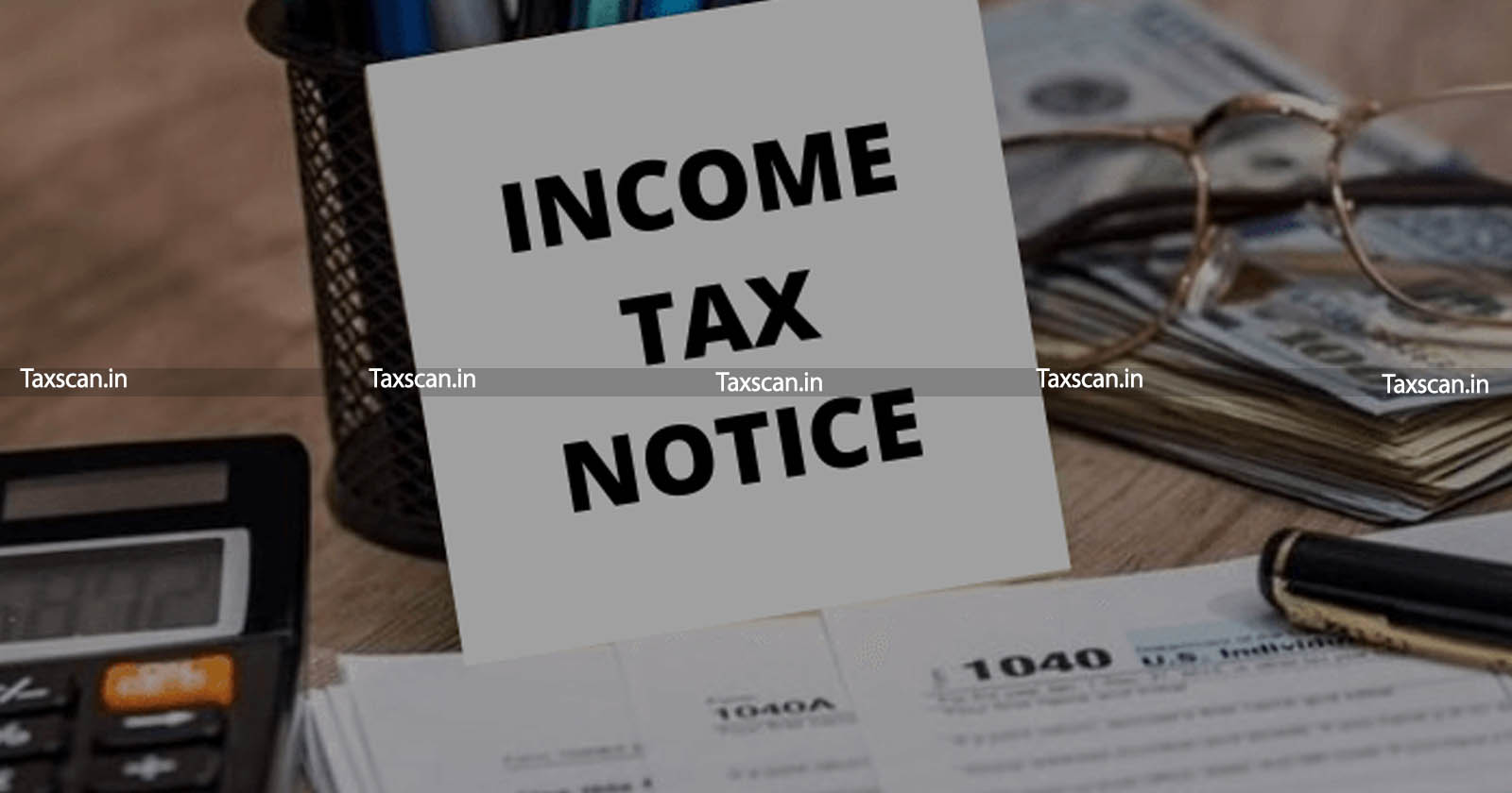 Income Tax - Karnataka High Court - Show Cause Notice - SCN - TAXSCAN